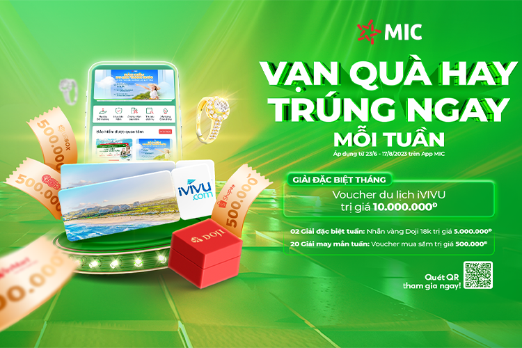 Ứng dụng MIC của Bảo hiểm Quân đội bung quà tặng “khủng” trong Chương trình “Vạn quà hay – Trúng ngay mỗi tuần”