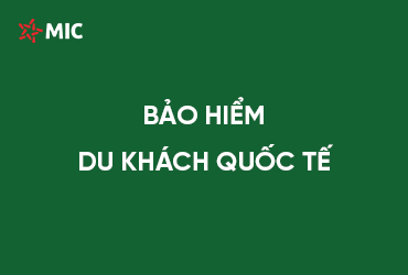 BẢO HIỂM DU KHÁCH QUỐC TẾ